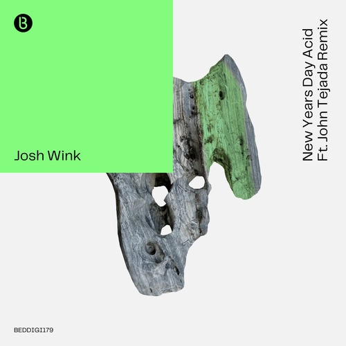 Josh Wink - New Years Day Acid [BEDDIGI179]